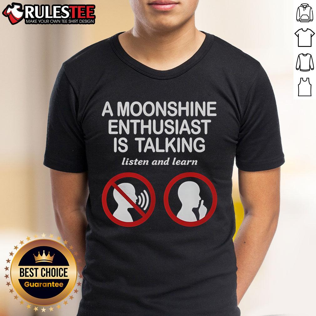 Alt Text: Good An Moonshine Enthusiast T-Shirt featuring a fun design for fans to listen and learn about moonshine culture.