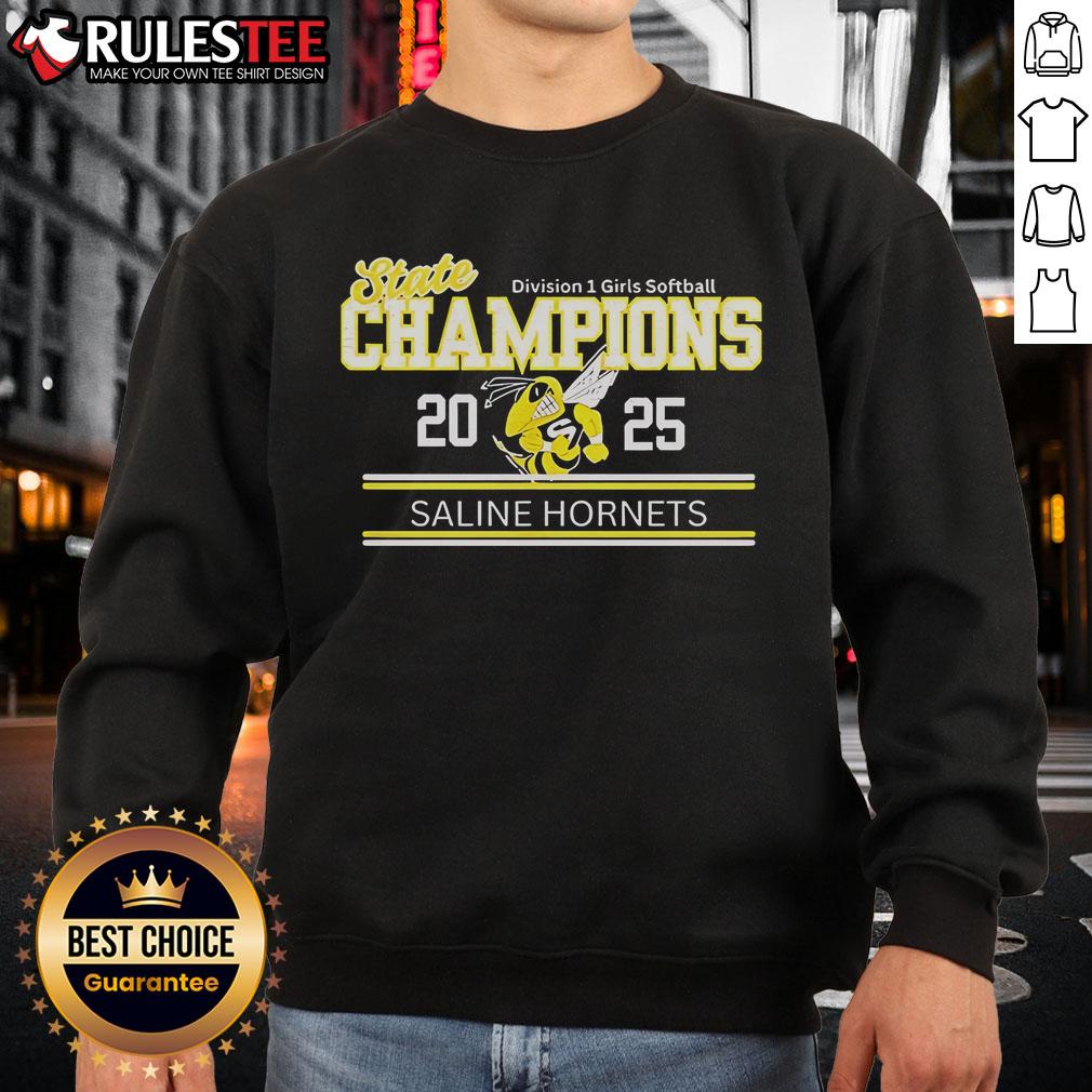Good Saline Hornets State Champions 2025 Division 1 Girls Softball Sweatshirt showcasing team pride and victory.