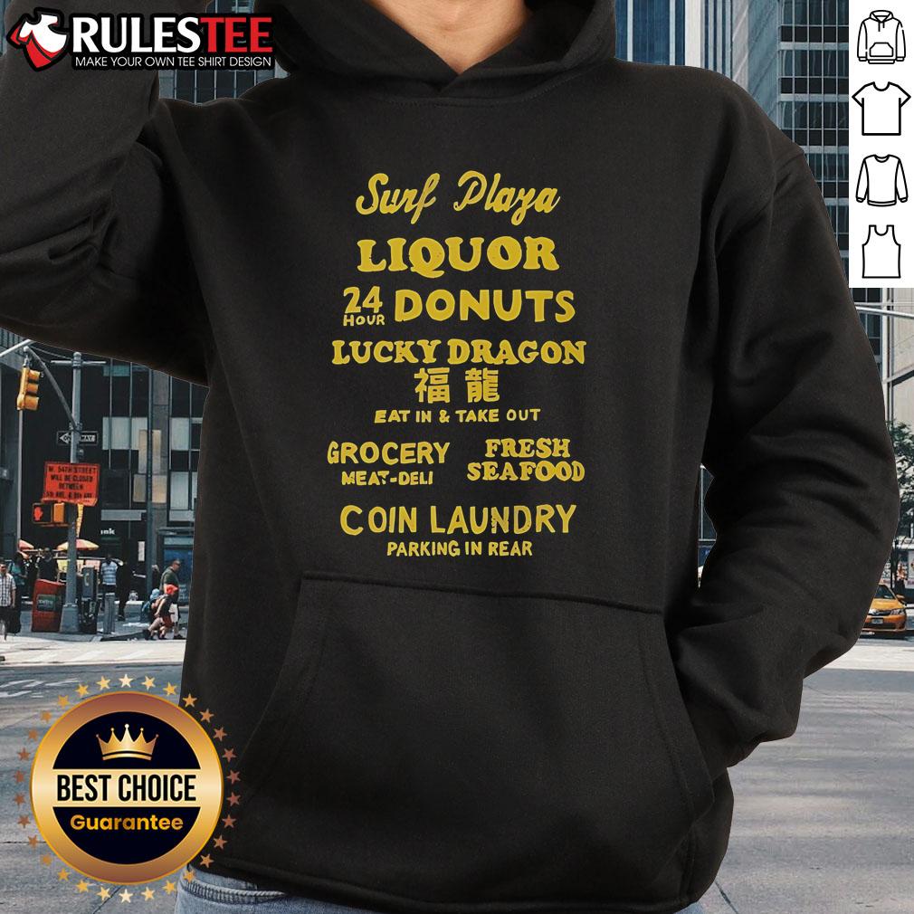 Good Surf Plaza with liquor, donuts, Lucky Dragon eat-in, take-out, coin laundry, and parking in rear hoodie.