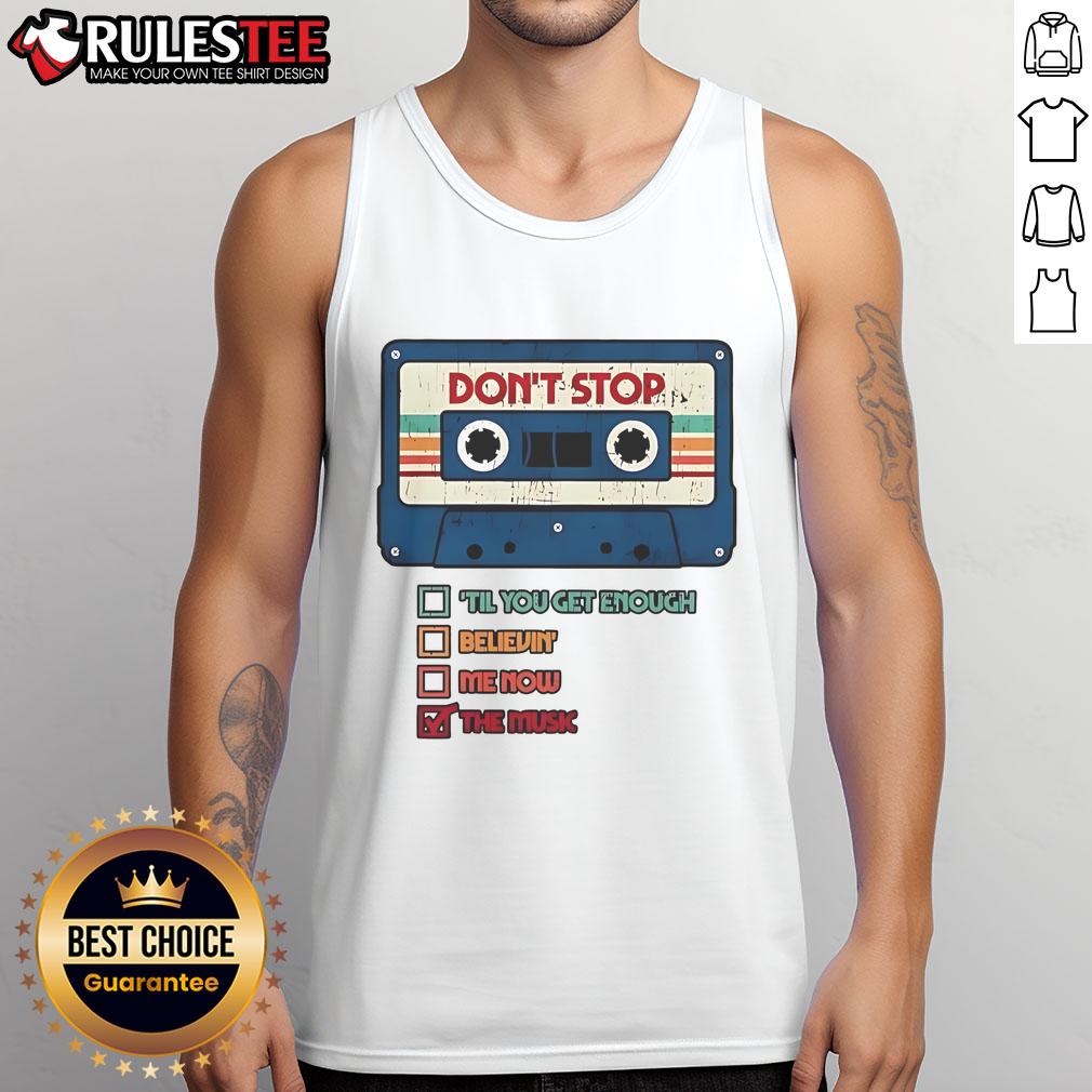 Official Don't Stop The Music cassette tape graphic on a retro vintage tank top, perfect for music lovers and nostalgia fans.