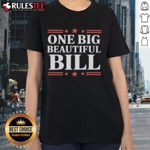 Official One Big Beautiful Bill Ladies Tee featuring a stylish design and vibrant colors for casual wear.