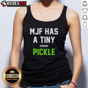 Top MJF Has A Tiny Kosher Pickle Tank Top featuring a fun pickle graphic, perfect for pickle lovers and casual wear.
