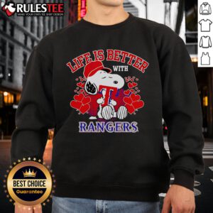 Alt Text: Cozy 'Life Is Better With Rangers' sweatshirt featuring Snoopy design, perfect for fans and casual wear.