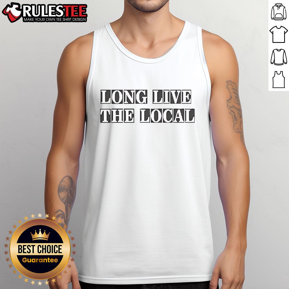 Awesome Louis Dunford Long Live The Local tank top featuring vibrant design and stylish fit for casual wear enthusiasts.