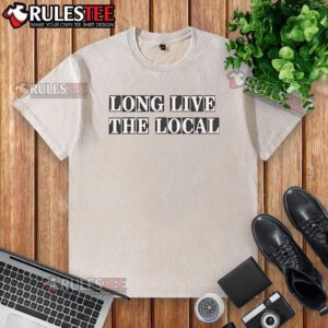 Awesome Louis Dunford Long Live The Local washed t-shirt featuring a stylish design for casual wear enthusiasts.