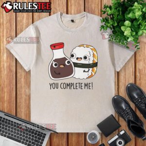 Cute soy sauce and sushi graphic on 'You Complete Me' washed t-shirt, perfect for sushi lovers and casual wear.