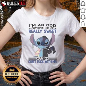 Alt Text: Cute Stitch 'Im an Odd Combination of Really Sweet and Dont Fck With Me' Ladies Tee featuring a playful design.