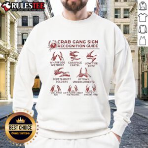 Alt Text: Funny Crab Gang Sign Recognition Guide Sweatshirt featuring a playful crab graphic and vibrant colors.