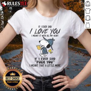 Funny Snoopy graphic tee featuring the quote about love and frustration, perfect for ladies who appreciate humor.
