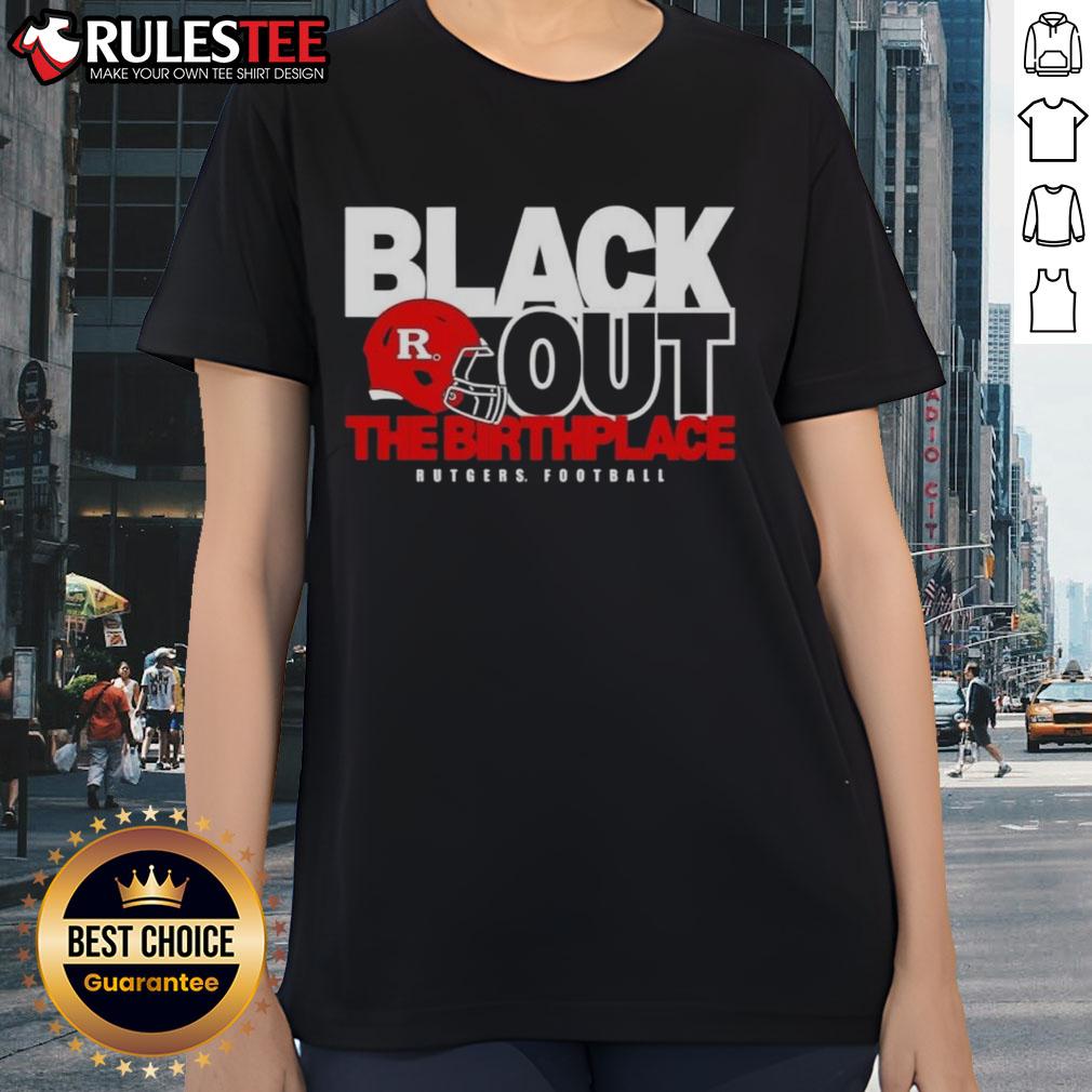 Good Back Out The Birthplace Rutgers Football Ladies Tee featuring vibrant design and comfortable fit for fans.