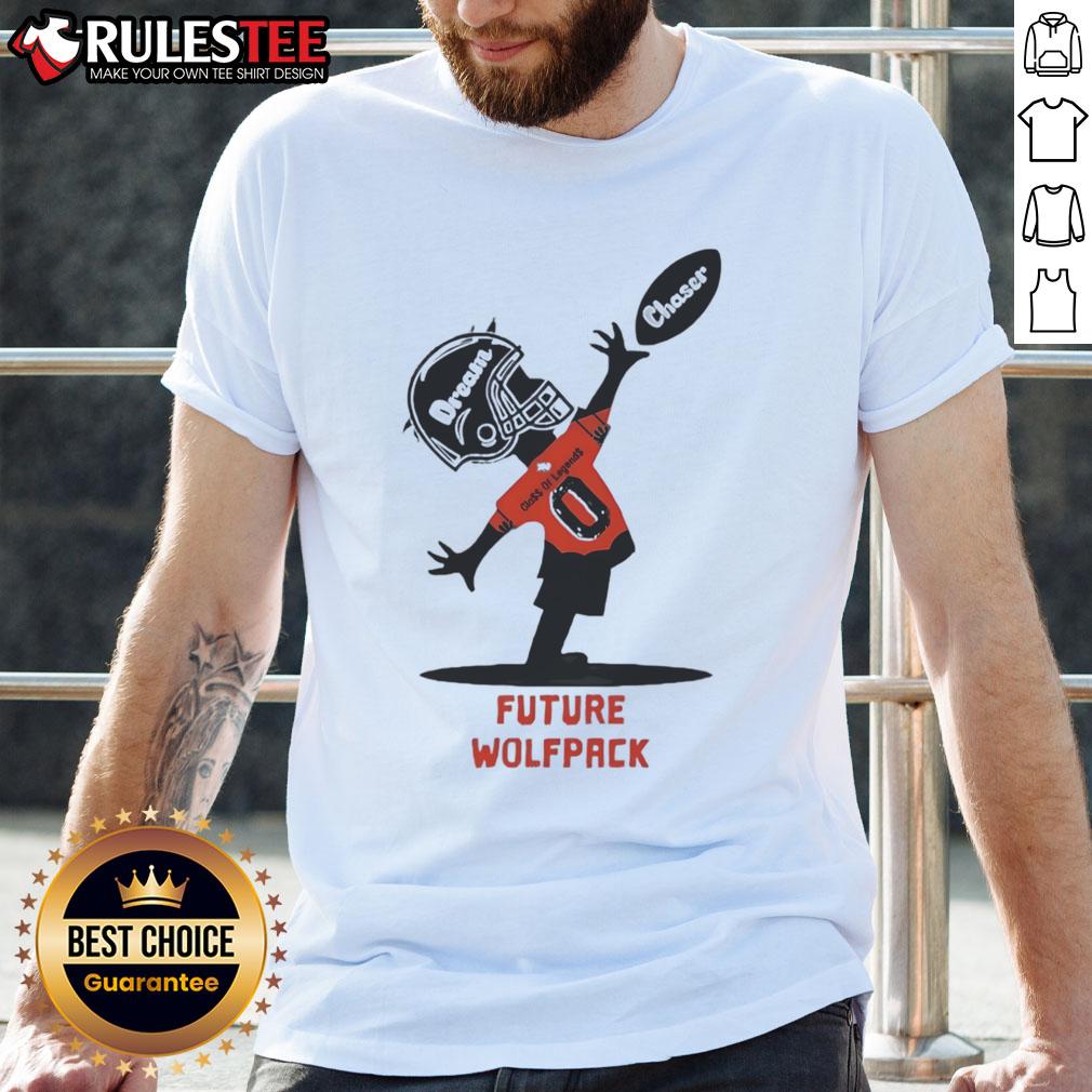 Good Future Wolfpack Dream Chaser Class Of Legends T-Shirt featuring a bold design and vibrant colors for fans.