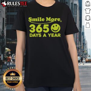 Good Roman Atwood Smile More 365 Days a Year ladies tee, featuring a cheerful design perfect for casual wear.