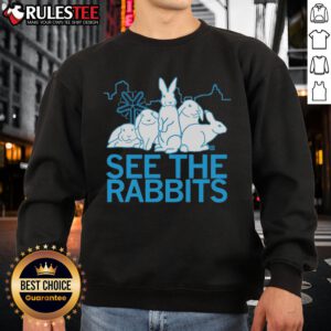 Cozy Good-See-The-Rabbits sweatshirt featuring a playful rabbit graphic, perfect for casual wear and animal lovers.