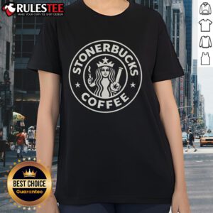 Good Stonerbucks Coffee X Starbucks logo ladies tee featuring a playful cannabis twist on a classic coffee design.