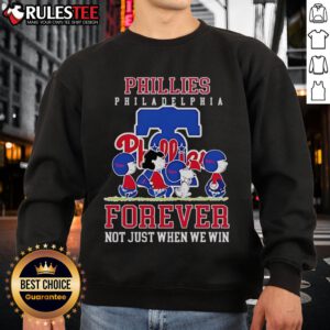 Alt Text: Happy Peanuts Charlie Brown and Snoopy in Philadelphia Phillies baseball sweatshirt - Forever, not just when we win.