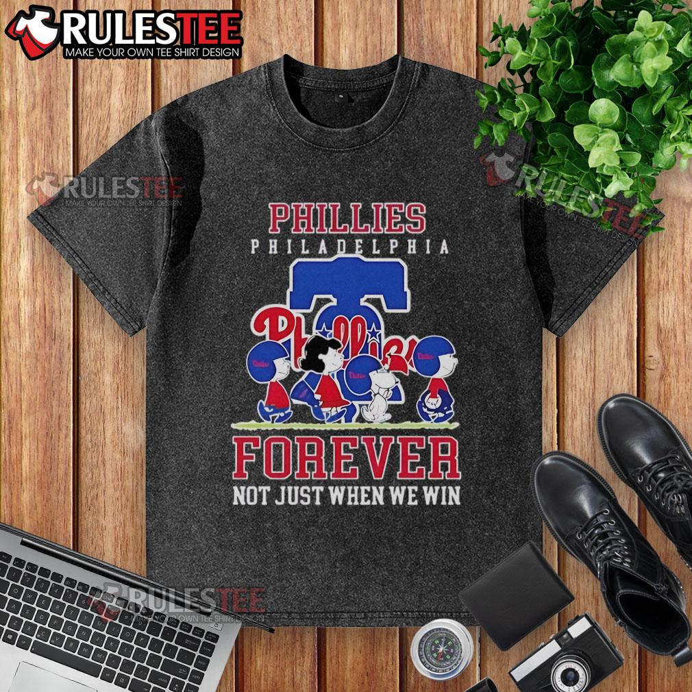 Happy Peanuts Charlie Brown and Snoopy on Philadelphia Phillies baseball t-shirt, 'Forever, Not Just When We Win' design.