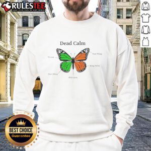 Nice Butterfly Dead Calm Sweatshirt featuring a vibrant butterfly print on a cozy fabric, perfect for casual wear.