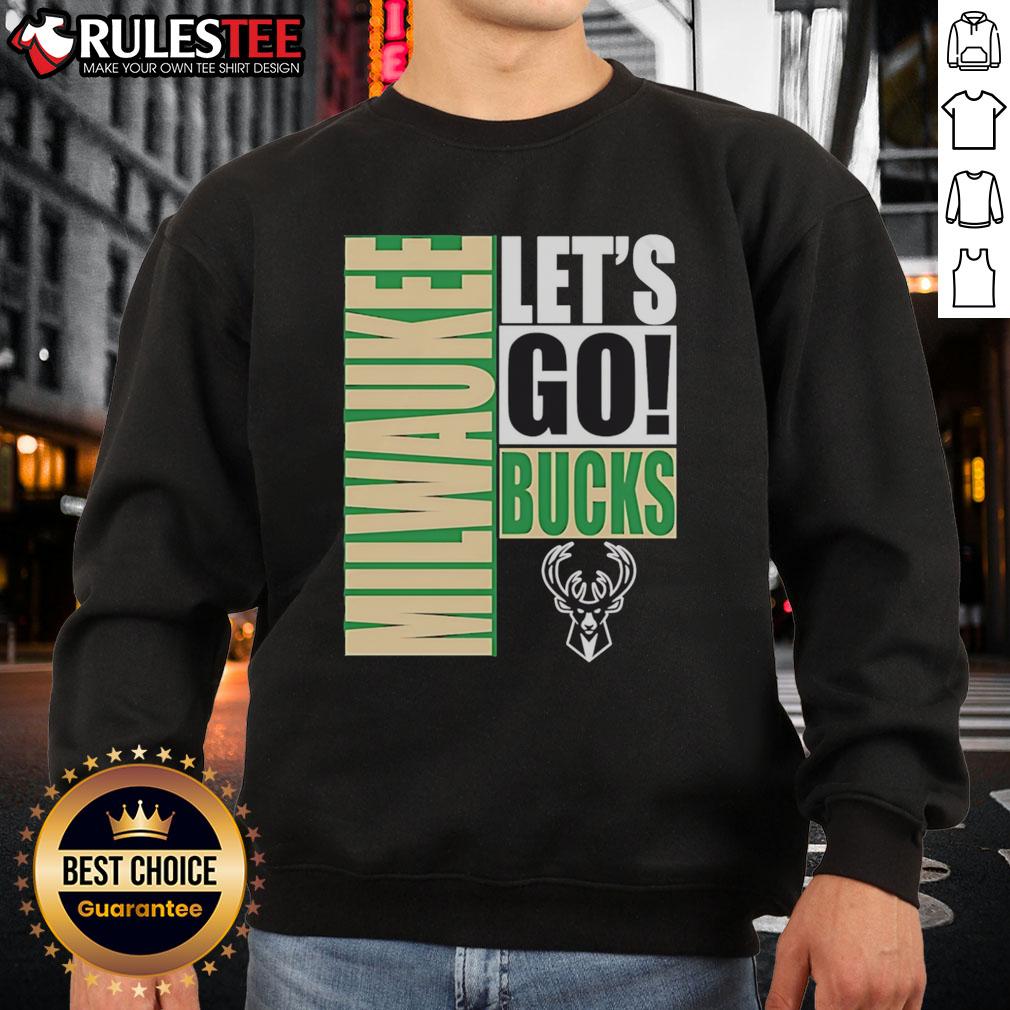 Alt Text: Stylish Nice Milwaukee Bucks Let's Go Design Sweatshirt in green, perfect for fans showing team spirit.