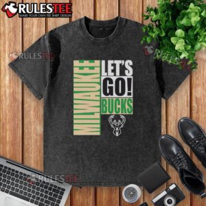 Nice Milwaukee Bucks Let's Go Design Washed T-Shirt in vibrant colors, perfect for fans supporting their team.