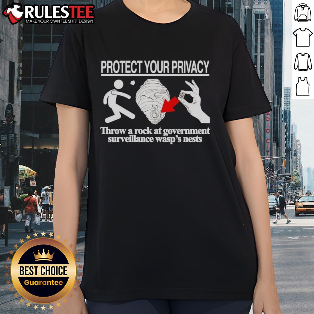 Nice Protect Your Privacy Throw A Rock At Government Ladies Tee featuring a bold graphic design for privacy advocates.