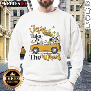 Cozy Nice Snoopy Jesus Take The Wheel Sweatshirt featuring a playful Snoopy design, perfect for casual wear.