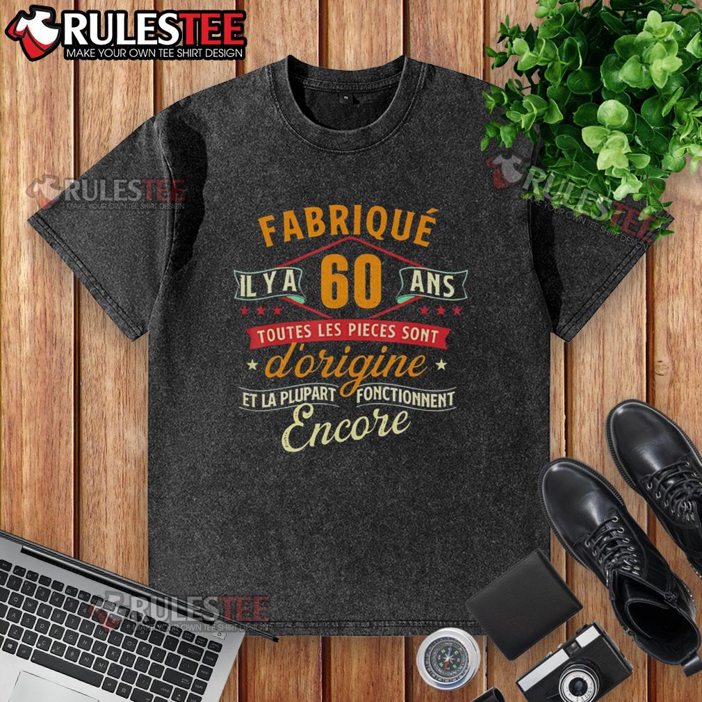Official 60th Anniversary Fabrique T-Shirt with humorous design celebrating 60 years of fun and nostalgia.