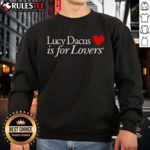 Official Lucy Dacus Is For Lovers sweatshirt featuring stylish design and vibrant colors, perfect for fans and casual wear.