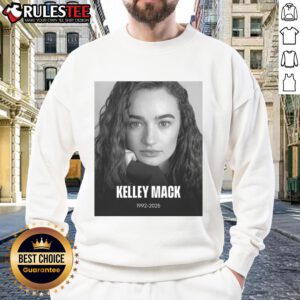 Official RIP Kelley Mack 1992-2025 memorial sweatshirt featuring tribute design and heartfelt message.