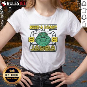 Official Star Wars Need a Loan Call Jabba Ladies Tee featuring Jabba the Hutt design on a stylish women's shirt.