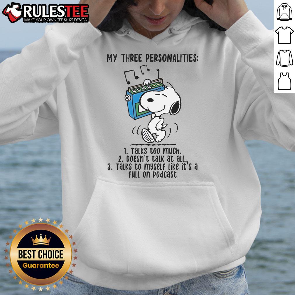 Top Snoopy hoodie featuring 'My Three Personalities: Talks Too Much, Doesn't Talk At All' design, perfect for fans.