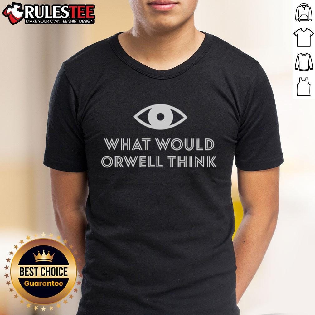 Awesome Elon Musk 'What Would Orwell Think' T-Shirt featuring a bold graphic design and thought-provoking text.