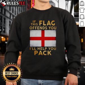 Alt Text: Union Jack sweatshirt with 'If This Flag Offends You, I'll Help You Pack' slogan - perfect for British pride.