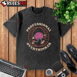 Funny brain graphic on a professional overthinker washed t-shirt, perfect for humor lovers and casual wear enthusiasts.