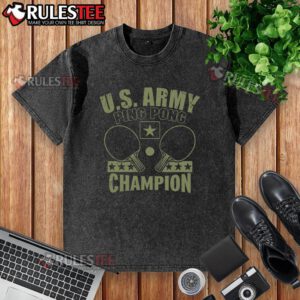 Funny US Army Ping Pong Champion Washed T-Shirt featuring a humorous graphic design and relaxed fit, perfect for casual wear.