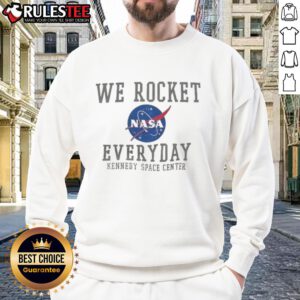 Funny We Rocket NASA Everyday sweatshirt at Kennedy Space Center, perfect for space enthusiasts and casual wear.