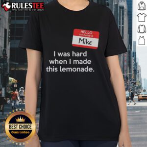 Good Hello My Name Is Mike lemonade ladies tee design featuring vibrant graphics and playful text for casual wear.