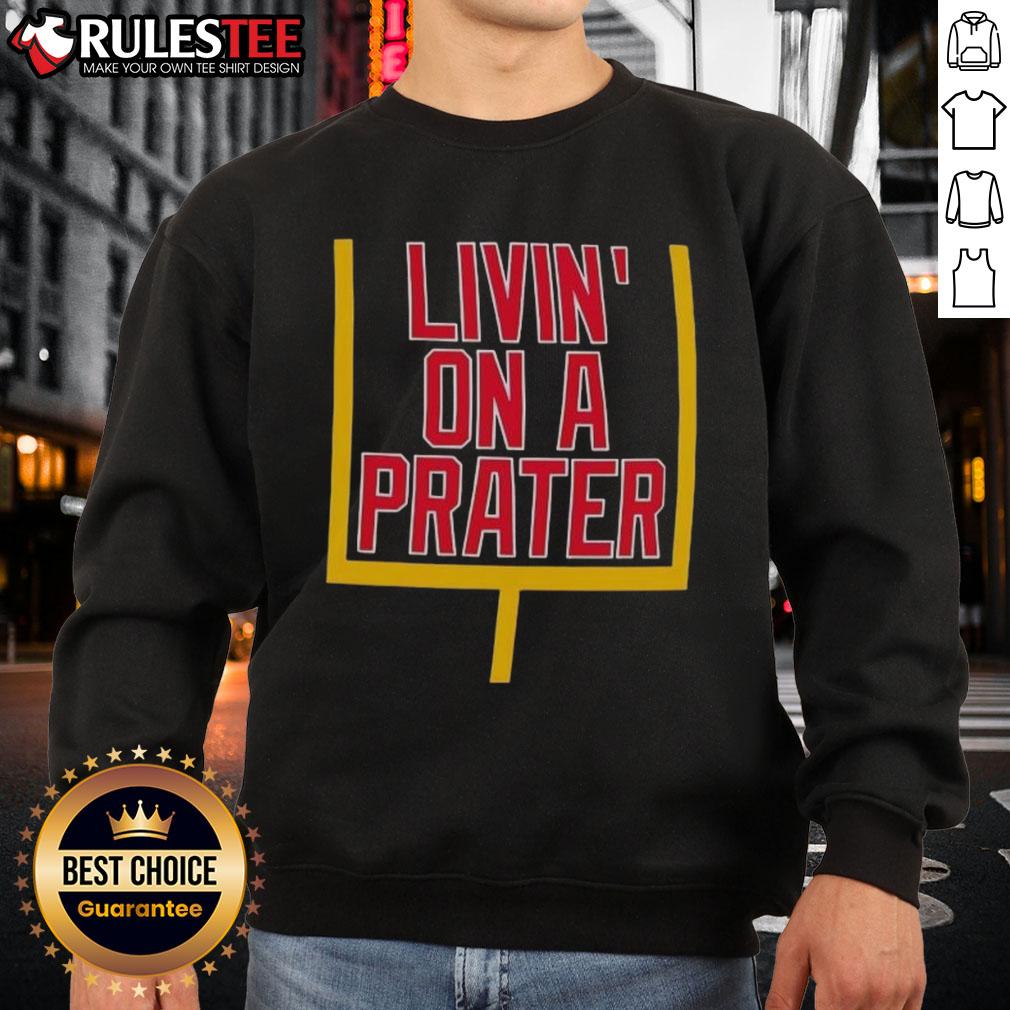 Good Livin' on a Prater Buffalo Bills sweatshirt featuring team colors and logo for passionate fans.