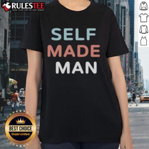 Good Self Made Man Ladies Tee featuring a stylish design, perfect for confident women embracing their individuality.