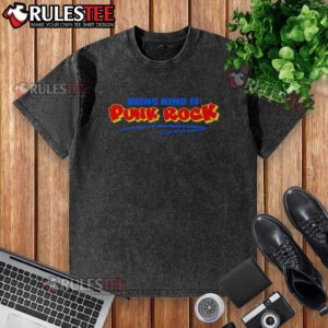 Nice Being Kind is Punk Rock washed t-shirt featuring bold graphic design and a relaxed fit for casual style.