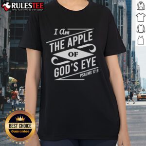 Nice I Am The Apple Of God's Eye Ladies Tee featuring a stylish design and vibrant colors for comfortable everyday wear.