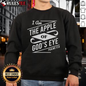 Stylish 'Nice I Am The Apple Of God's Eye' sweatshirt in vibrant colors, perfect for casual wear and expressing individuality.