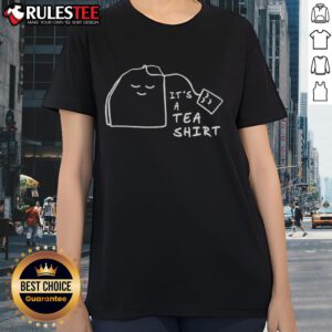 Official It's A Tea Ladies Tee featuring a stylish design for tea lovers, perfect for casual wear and tea-themed events.