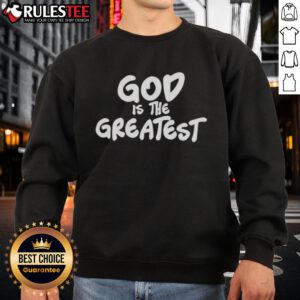 Official Williamson Dad 'God Is The Greatest' Sweatshirt featuring a stylish design perfect for proud dads.