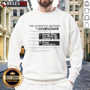 Pretty The Scientific Method 2025 Updates Sweatshirt in stylish design, perfect for science enthusiasts and casual wear.