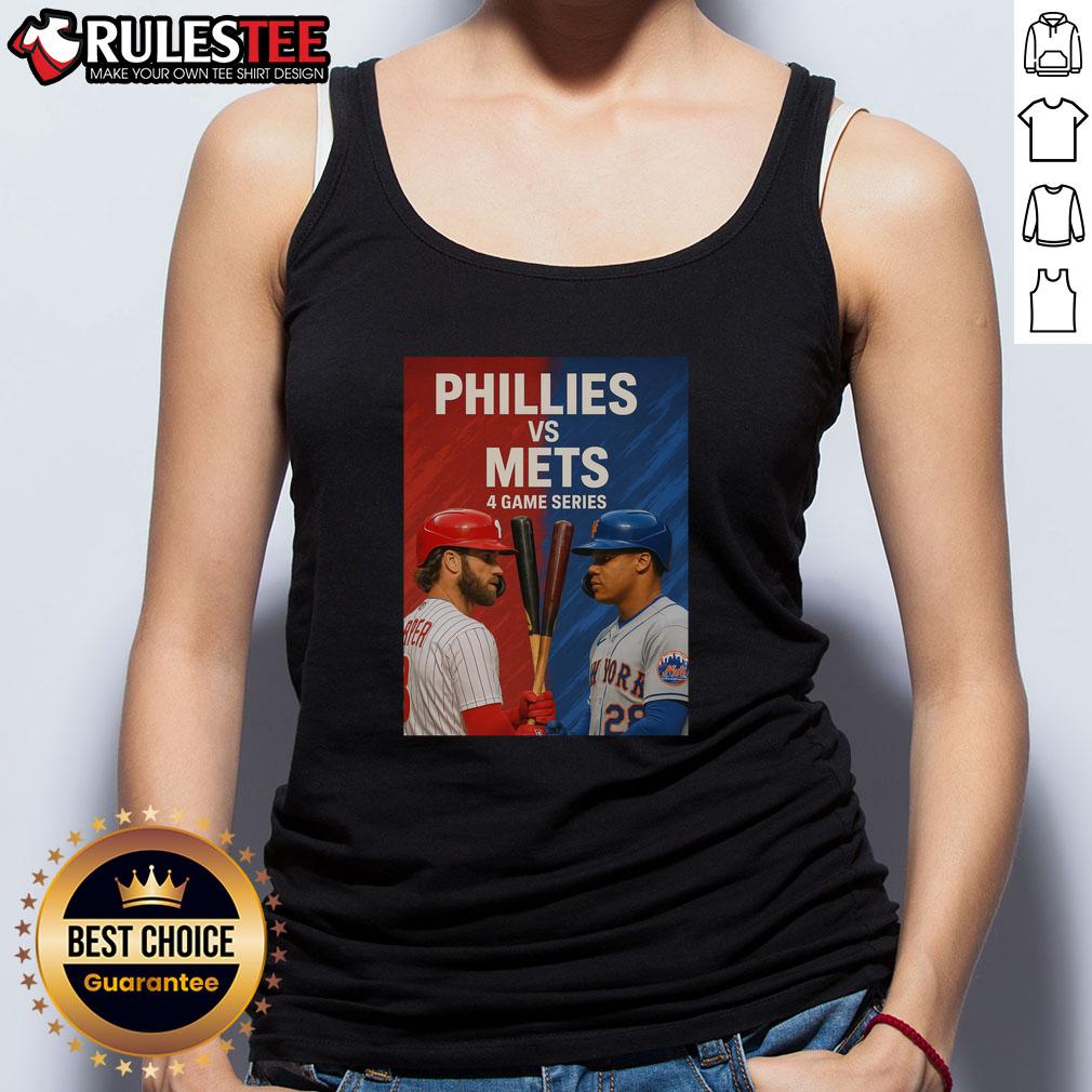 Stylish tank top featuring the Top Philadelphia Phillies vs New York Mets MLB 4 Game Series design, perfect for fans.