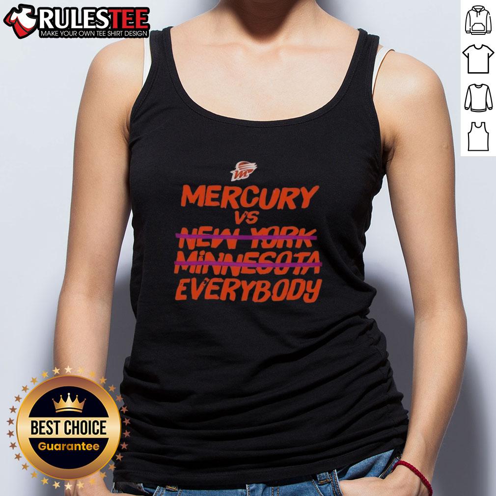 Awesome Phoenix Mercury Vs Everybody WNBA Finals 2025 tank top design featuring vibrant colors and bold graphics.