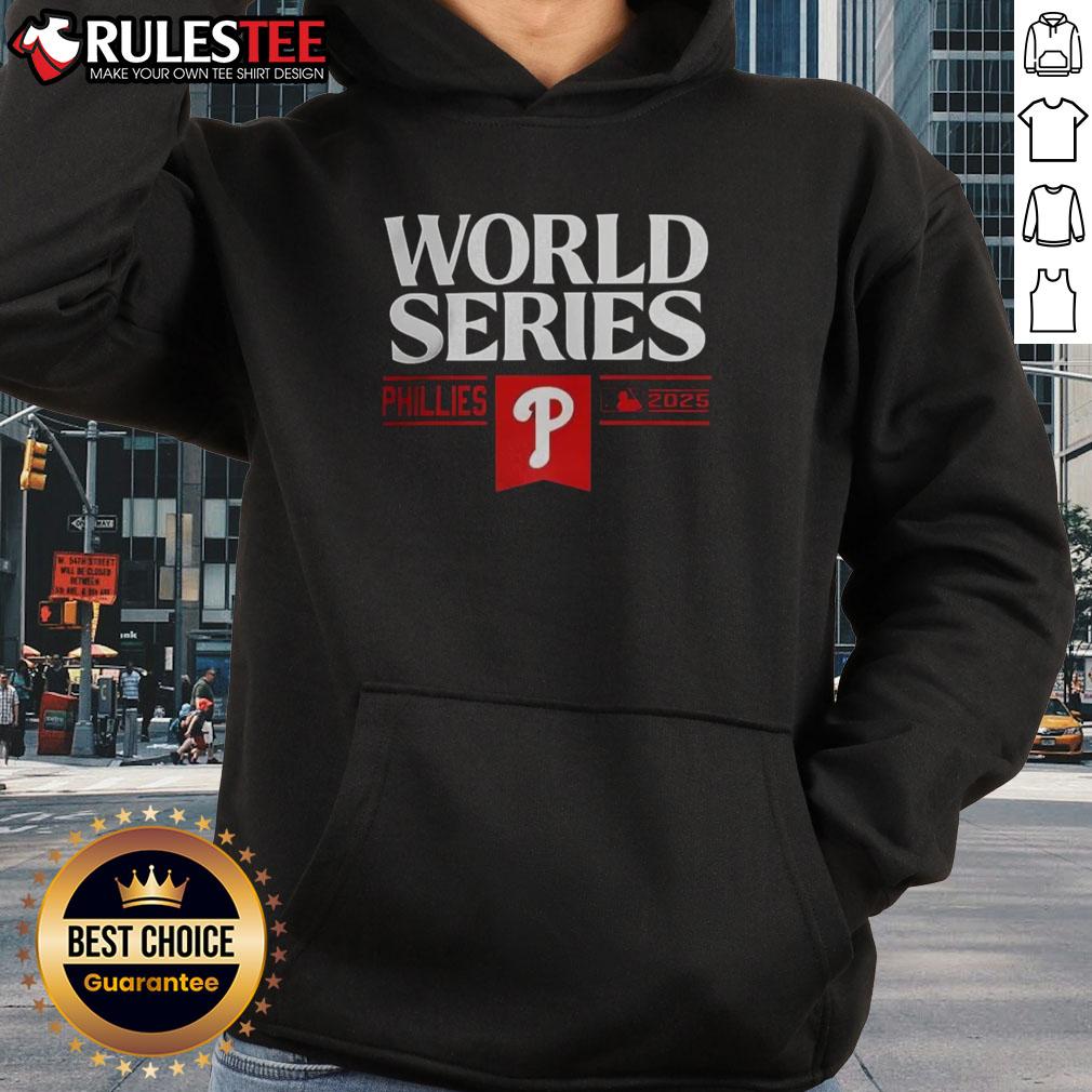 Good Philadelphia Phillies baseball World Series MLB 2025 hoodie featuring team logo and vibrant colors.