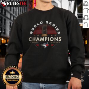 2025 World Series Champions Toronto Blue Jays sweatshirt featuring a stylish design celebrating MLB victory.
