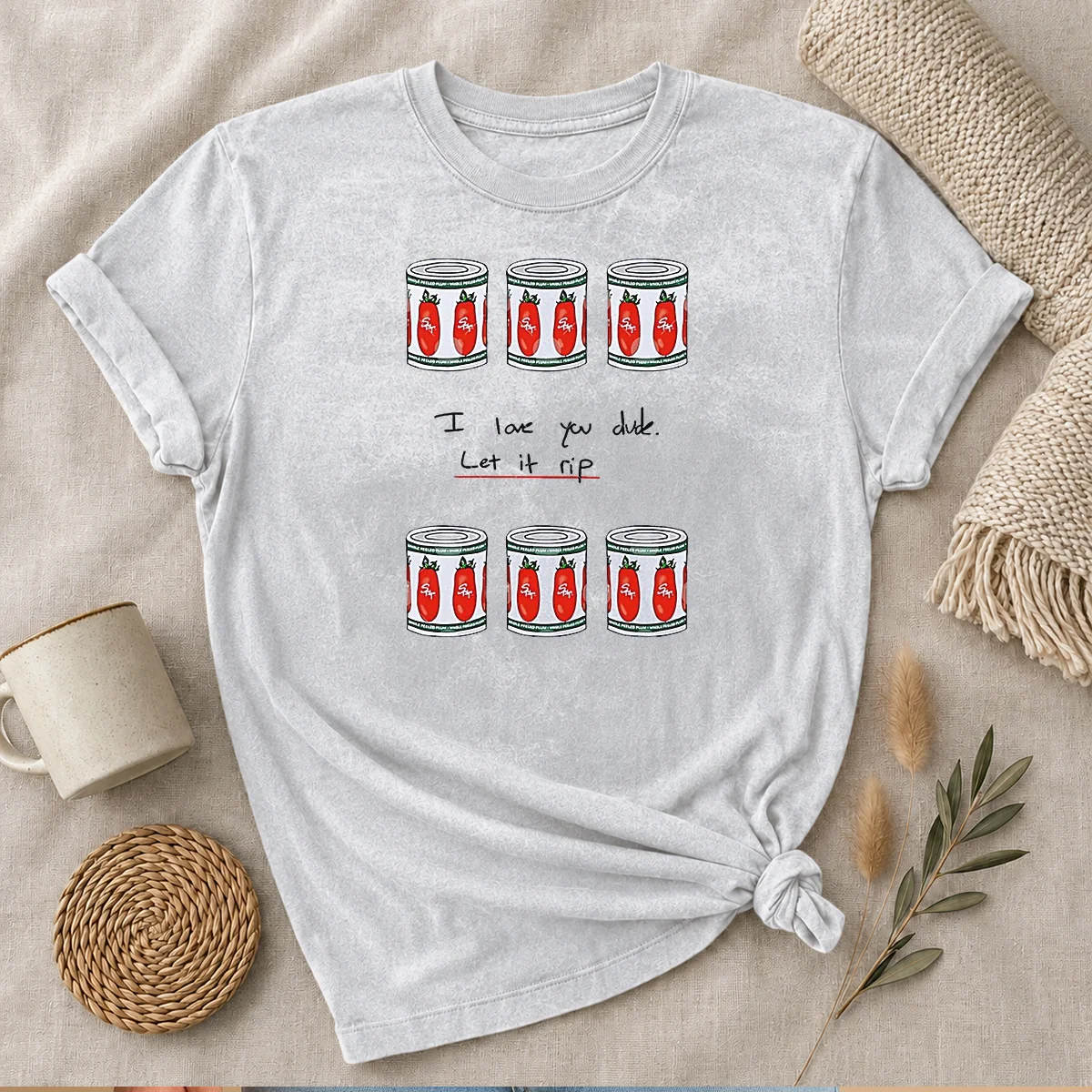 Original The Bear I Love You Dude Let It Rip Tomato Cans washed t shirt in soft cotton fabric with vintage finish