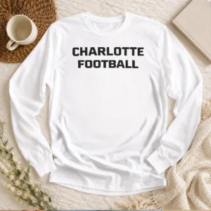 Awesome Charlotte Football NCAA Long Sleeve Shirt
